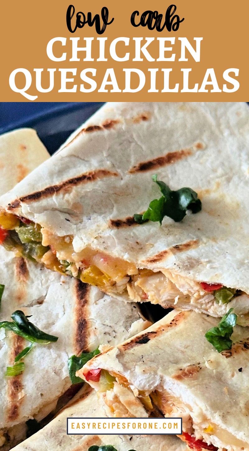 close up of chicken quesadillas with veggies