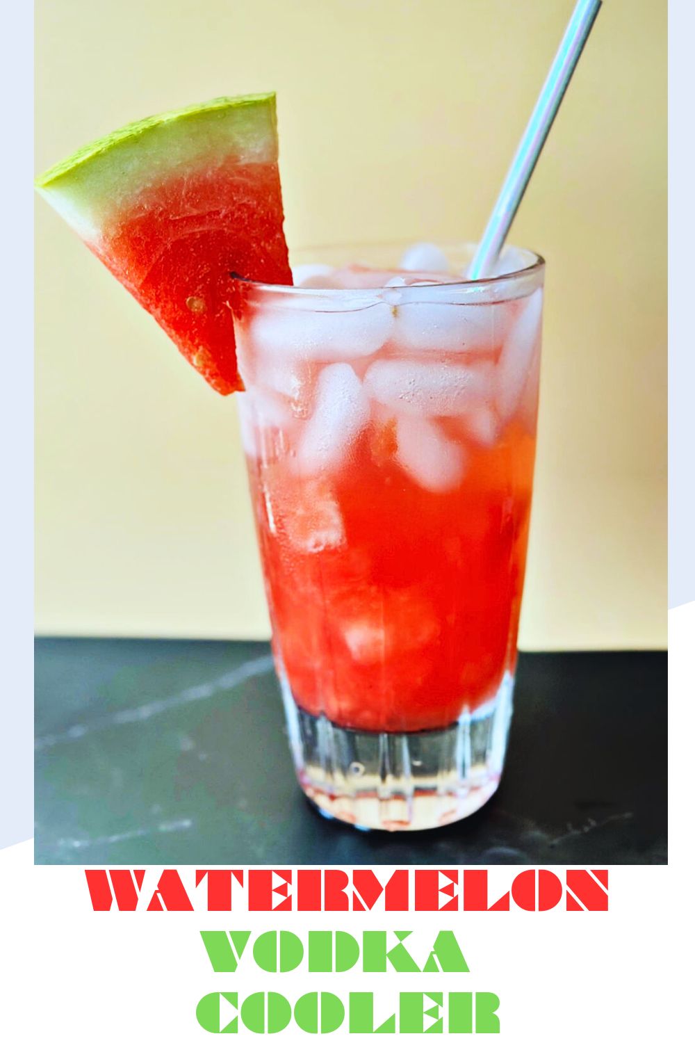 front view of watermelon vodka cooler